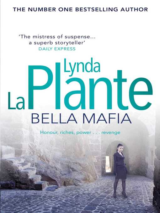 Title details for Bella Mafia by Lynda La Plante - Available